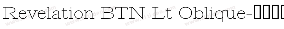 Revelation BTN Lt Oblique字体转换